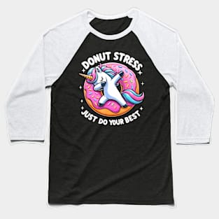 Unicorn Donut Stress Best Teacher Testing day Baseball T-Shirt